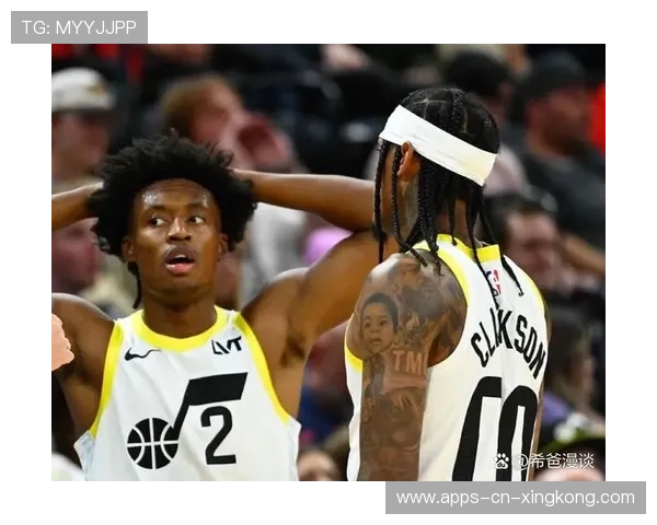 克拉克森连续强攻串联全队,犹他气势奔腾